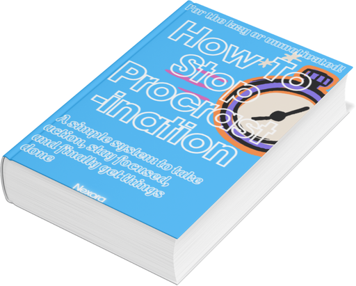 Stop Procrastinating Now: The Simple System to Stay Focused & Get Work Done